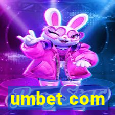 umbet com